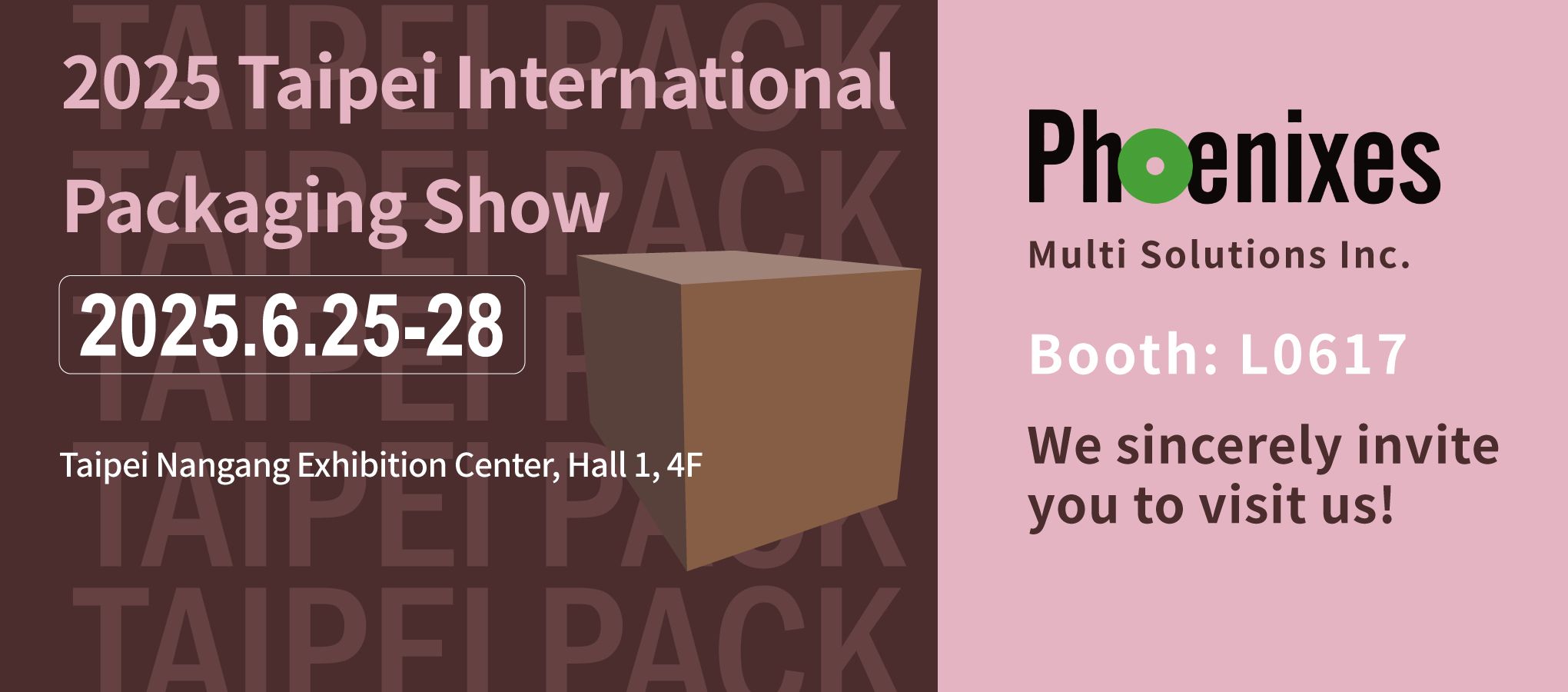 Salon international de l'emballage de Taipei 2025 – Phoenixes Multi Solutions Inc.