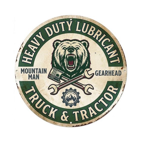 Round custom heavy duty lubricant metal sign featuring a grizzly bear and gearhead graphics, personalized vintage industrial tin signs for truck and tractor repair shops.