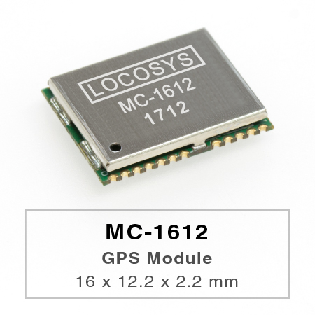 El módulo GPS MC-1612 de LOCOSYS cuenta con alta sensibilidad, bajo consumo de energía y un factor de forma ultra pequeño.