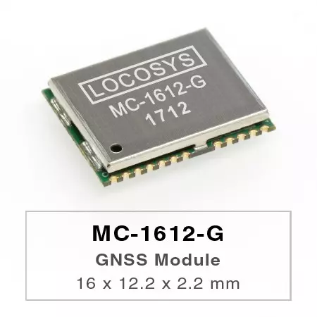 MC-1612-G - LOCOSYS MC-1612-Gは完全なスタンドアロンGNSSモジュールです。