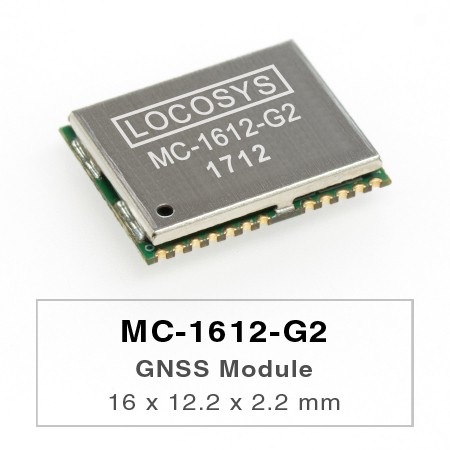MC-1612-G2 - LOCOSYS MC-1612-G2 es un módulo GNSS autónomo completo.