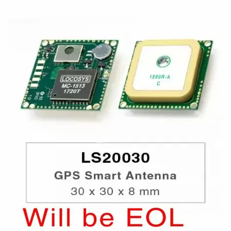 LS20030 / 31 / 32 GPS 含天线模组 - LS20030~2系列产品为GPS天线接收器，包括嵌入式天线和GPS接收电路，为OEM应用设计。