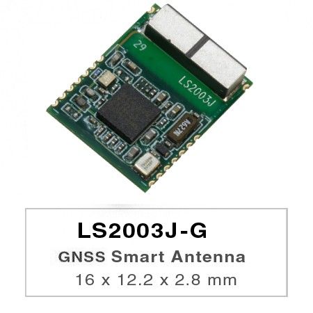 LS2003J-G - LS2003J-G es un módulo de antena inteligente GNSS autónomo completo