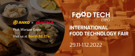 푸드 테크 엑스포 - 국제 식품 기술 박람회 - 푸드 테크 엑스포 - 폴란드 와르샤와에서 열리는 국제 식품 기술 박람회