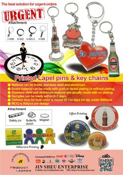 PRINTED LAPEL PINS & KEY CHAINS- THE BEST SOLUTION FOR URGENT NEEDS