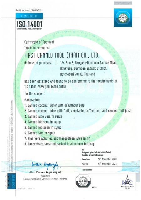 First Canned Food ต่ออายุ ISO14001 ทุกปี.