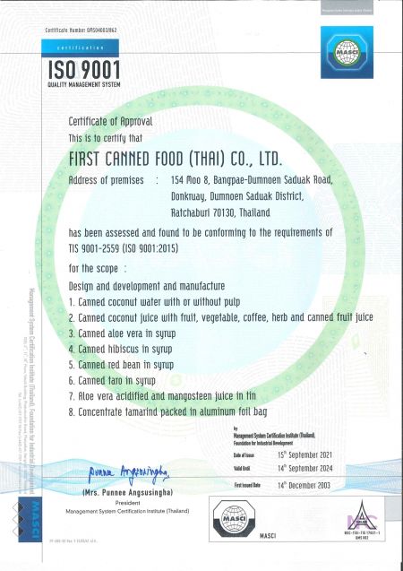 First Canned Food ต่ออายุ ISO9001 ทุกปี.