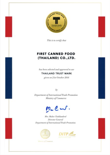 First Canned Food ได้รับเครื่องหมายความน่าเชื่อถือจากประเทศไทย.