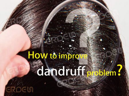 Improve dandruff problem.