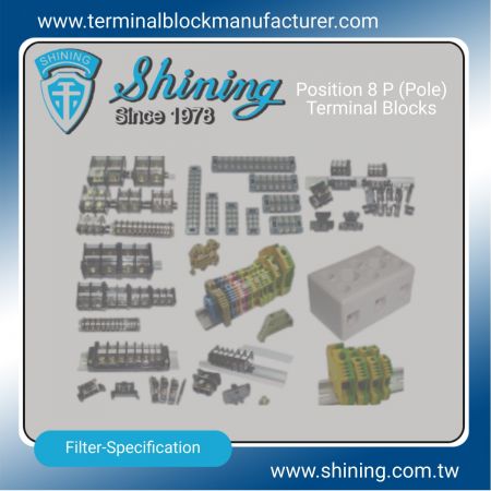 8 P (ပိုလ်) တာများအတွက် Terminal Blocks - 8 P (Pole) Terminal Blocks|Solid State Relay|Fuse Holder|Insulators -Shining E&E