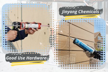 Good Use Hardware & Jinyang Chemical specializing in construction and industrial adhesive research and manufacturing in Taiwan