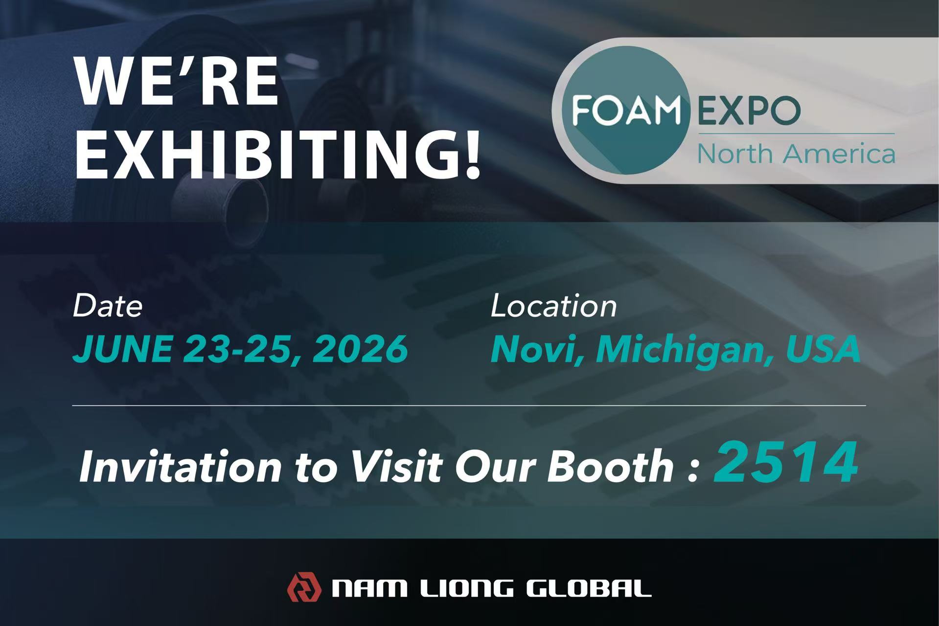 南良國際敬邀您參加北美2026 Foam Expo