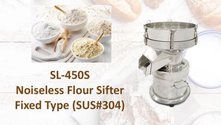 Noiseless Flour Sifting Machine Fixed Type (SUS#304) - Noiseless Flour Sifting Machine Fixed type is for sifting materials.