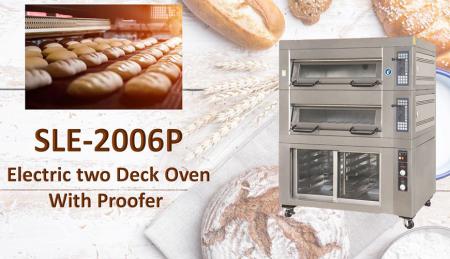 Electric Deck Oven with Proofer - Electric Deck Oven with proofer is used for baking breads, cakes and cookies.