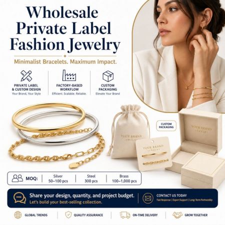 Wholesale private label minimalist gold and silver bracelets featuring custom packaging and scalable OEM manufacturing.