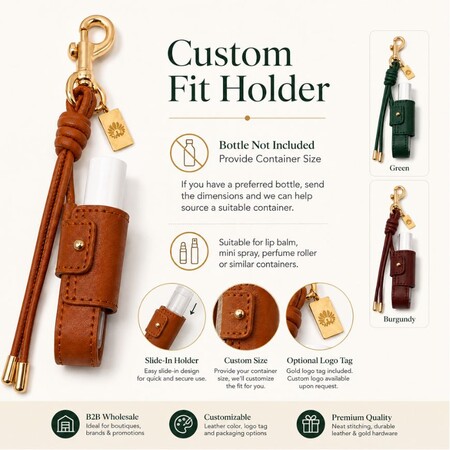 Custom fit leather lip balm holder specifications and B2B wholesale features for lipstick and perfume bottles.