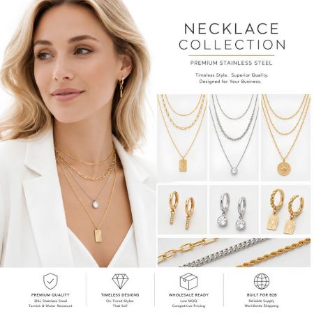 Premium 316L stainless steel necklace collection for B2B wholesale. Low MOQ, tarnish-resistant chains and hoop earrings.