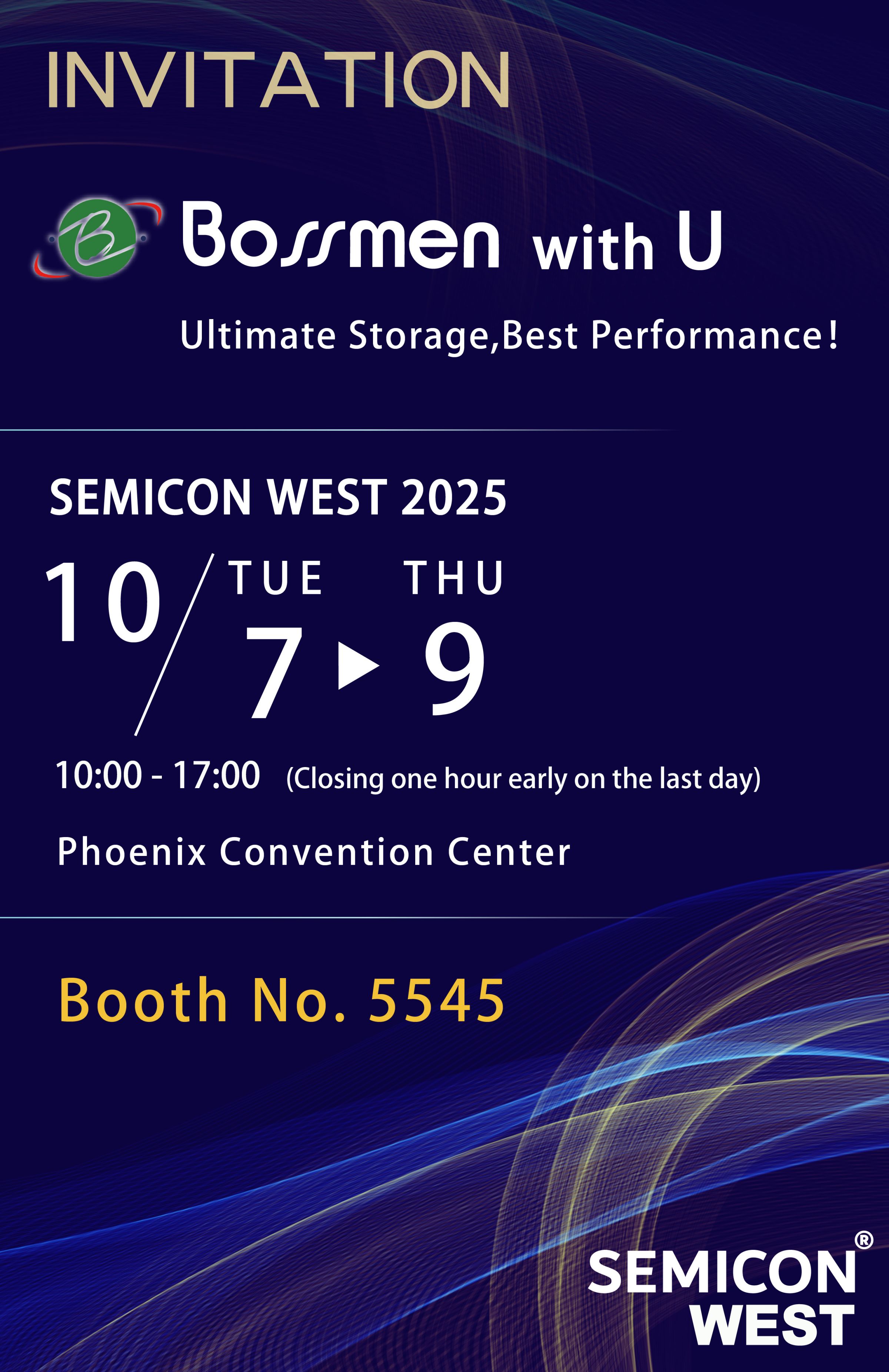 Bossmen SEMICON West 2025 — Booth 5545 – BOSSMEN Humidity Control & Storage ...