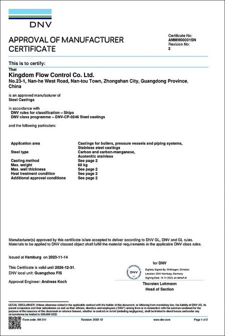 DNV: KI is approved as a manufacturer in accordance with the requirements of DNV for steel castings in carbon, carbon-manganese and austenitic stainless steel.