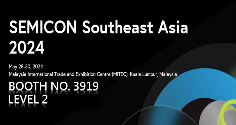 SEMICON Southeast Asia 2024東南亞國際半導體展