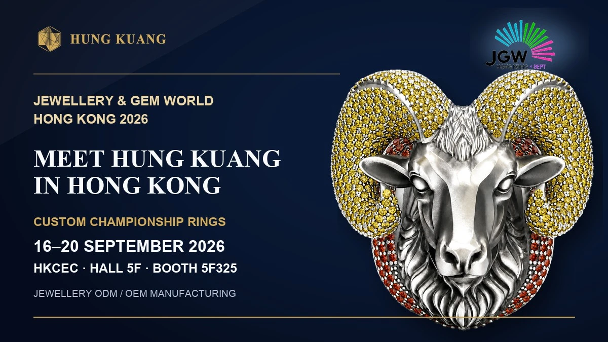 Hung Kuang at Jewellery & Gem WORLD Hong Kong 2026, HKCEC Hall 5F, Booth 5F325.