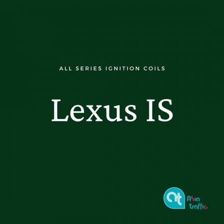 Ignition Coil for Lexus IS - Lexus IS All Series Ignition coils