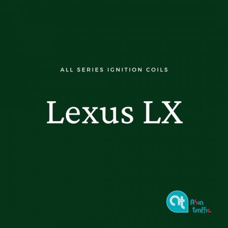 Ignition Coil for Lexus LX - Lexus LX All Series Ignition coils