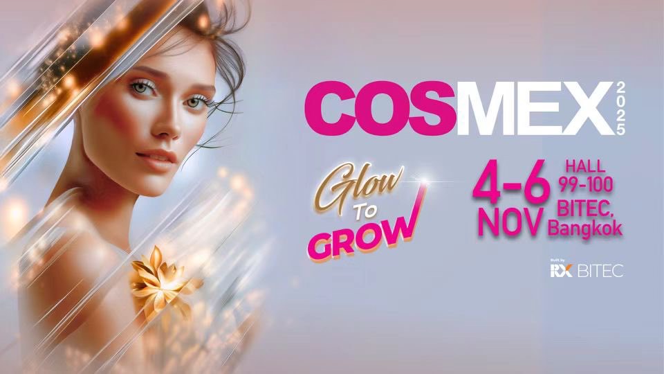 2025 COSMEX - 泰國展