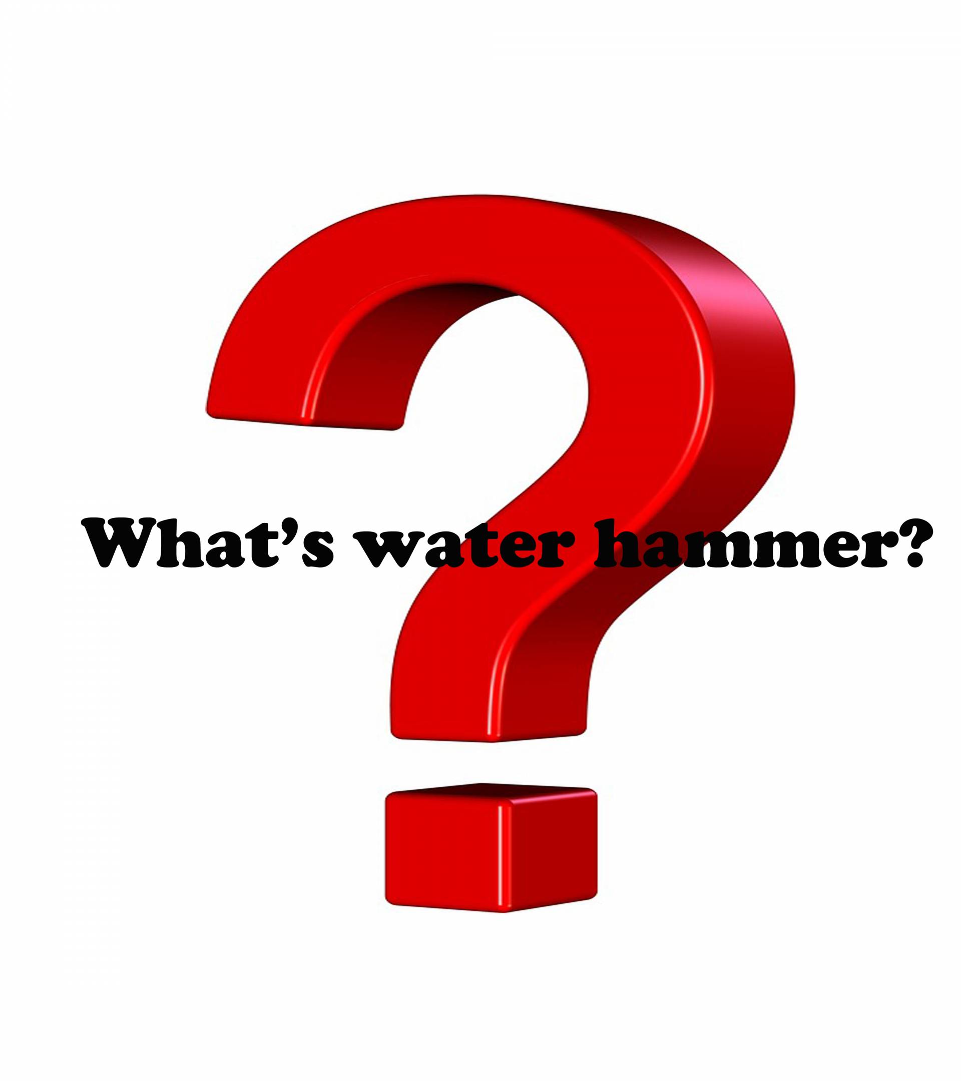 Что такое водяной молот?