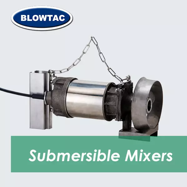 BLOWTAC Mélangeurs submersibles