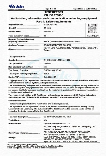 Beide EN IEC 62368-1 Safety Test Report for Drow Enterprise DC to AC power inverter model GP-12-600 and WP-12-600 series.