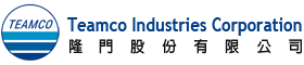 Teamco Industries Corporation - Teamco - Nhà sản xuất chuyên nghiệp các bộ phận kim loại gia công chất lượng cao cho ứng dụng van Dầu & Khí đốt.