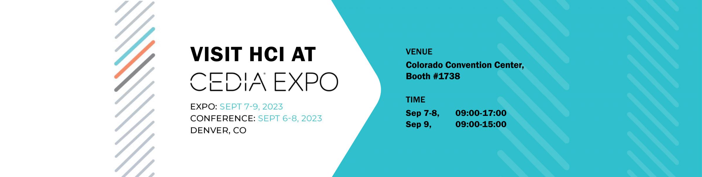 Join HCI at CEDIA Expo 2023, Denver, CO - HCI at CEDIA Expo 2023