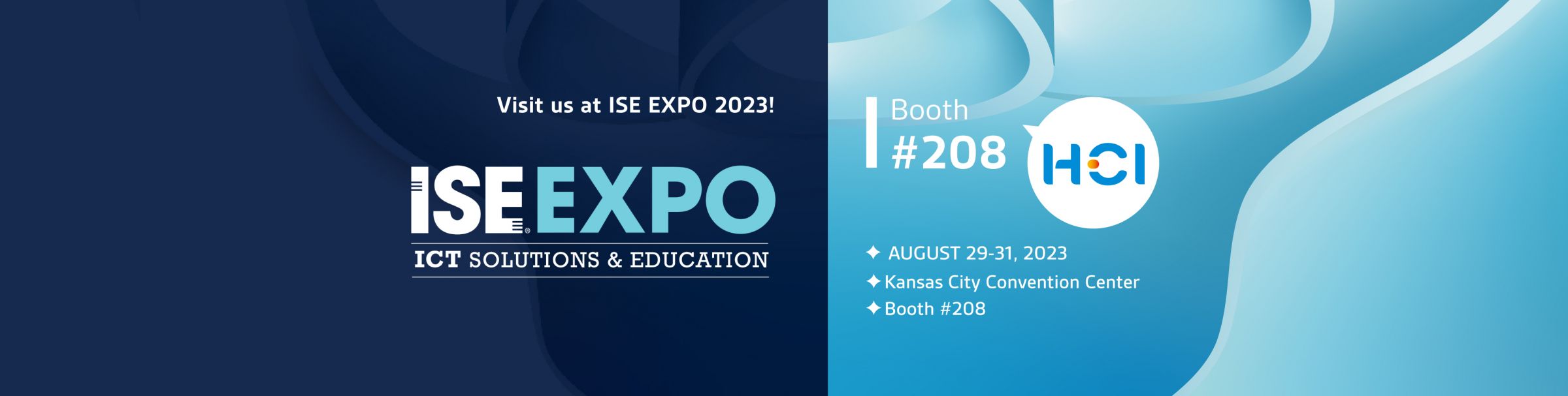 HCI Exhibit Opening Soon at ISE Expo 2023, Kansas City - HCI at ISE Expo 2023
