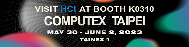 Visit us at COMPUTEX Taipei 2023! - HCI-2023-COMPUTEX