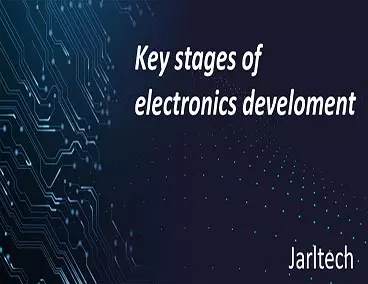 Phasen der Elektronikentwicklung - Wichtige Phasen der Elektronikentwicklung
