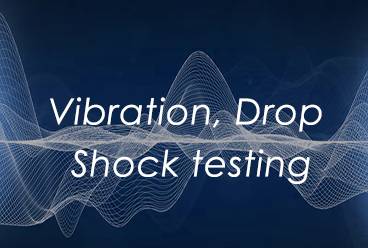 Testování vibrací, pádů a nárazů - Testování vibrací, pádů a nárazů