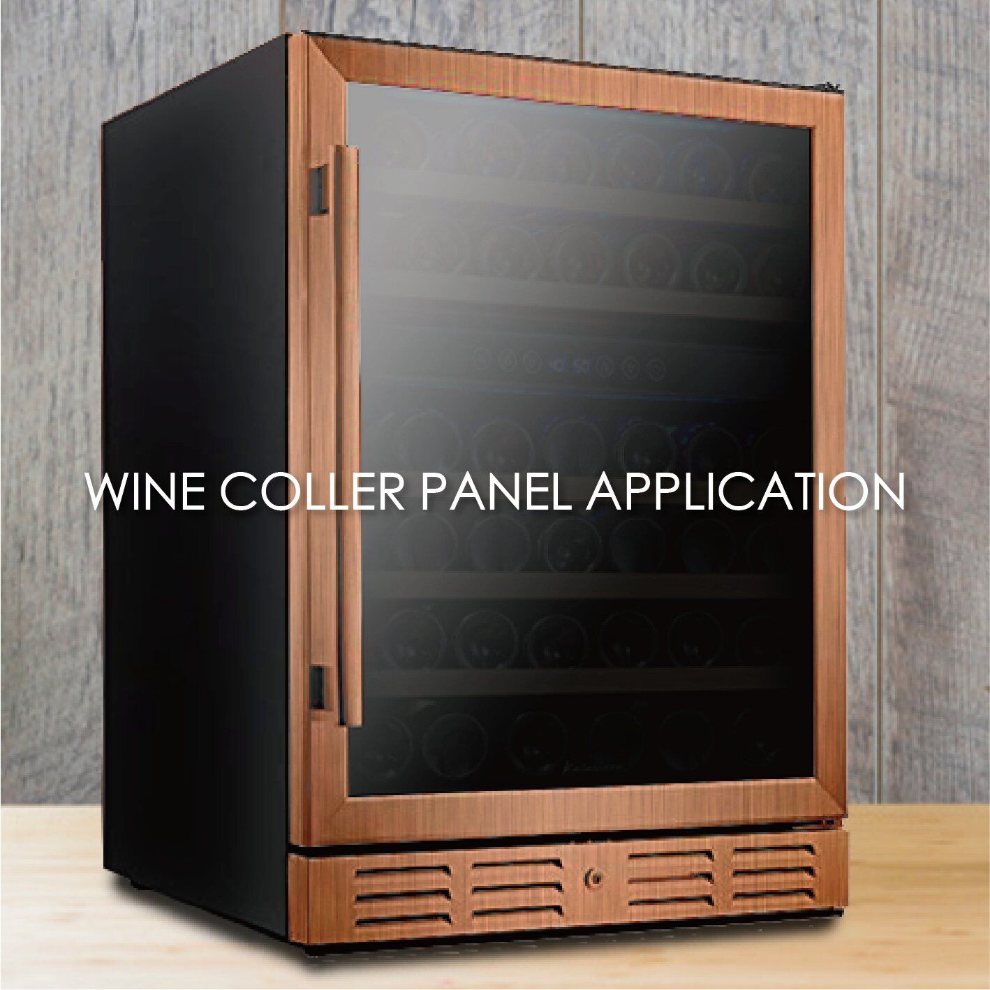El uso de metal recubierto con textura de madera para fabricar paneles de enfriadores de vino puede aumentar la estética y durabilidad