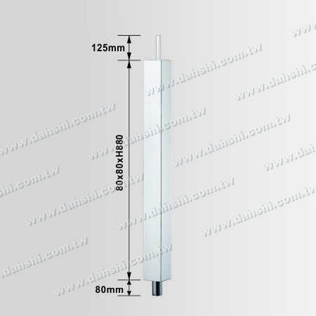 Dimension：Stainless Steel Square Post Body Plain Surface