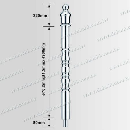 Dimension：Stainless Steel Round Post 3" Decorating Post Body with Crown Shape Top