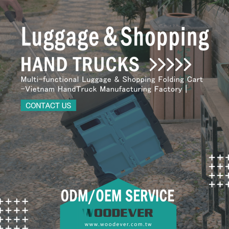 수하물 및 쇼핑 카트 - WOODEVER 접이식 쇼핑 트롤리 핸드 트럭, 수하물 카트, 여행 트롤리, 캠핑 트롤리는 품질 좋은 글로벌 B2B 원스톱 서비스를 제공합니다. 핸드 트럭 공장은 베트남과 중국에 위치해 있으며 매우 유연한 맞춤형 OEM 및 ODM 서비스를 제공할 수 있습니다. 글로벌 기업 선물이나 가정용 일상적인 사용에 적합합니다.