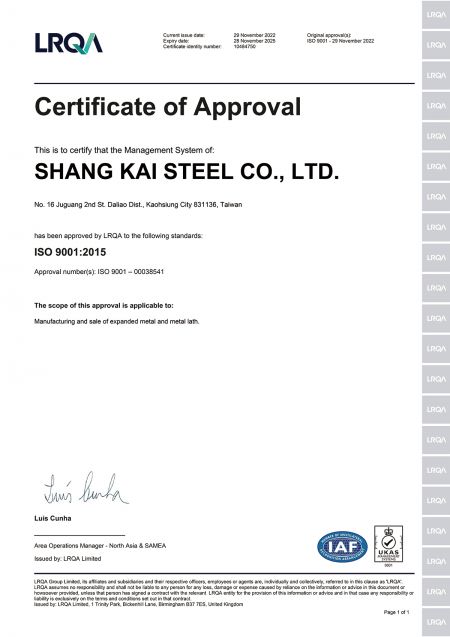 We have obtained the ISO 9001 certification from LRQA (Lloyd's Register Quality Assurance) to meet the requirements of our customers and to maintain a high quality management system. At Shang Kai, we treat every order with sincerity and provide superior service.