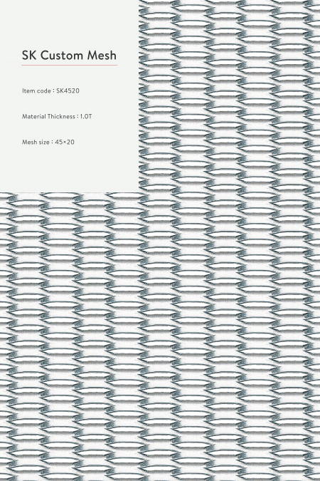 Item code：SK 4520; Material：Steel, stainless steel, aluminum, hot-dip galvanized, and Pre-Galvanized Steel…etc. metal material.; Material Thickness：1.0T; Mesh Size：45x20