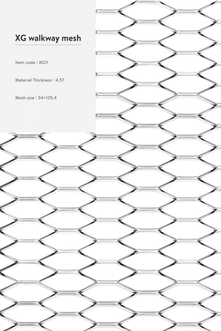 Item code：XG11; Material：Steel, stainless steel, hot-dip galvanized and Pre-galvanized steel.; Material Thickness：4.5T; Mesh size：34x135.4; Strand：7; Sheet size：4'x8', 5'x10'