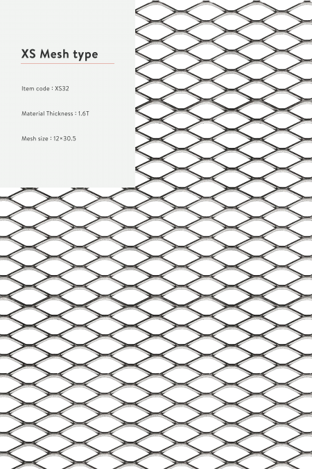 Item code：XS 32; Material：Steel, stainless steel, aluminum, hot-dip galvanized, and Pre-Galvanized Steel.; Material Thickness：1.6T; Mesh size：12x30.5; Sheet size：4'x8', 5'x10'