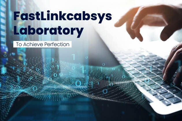 FastLinkcabsys Laboratory