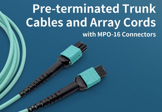 Array Cable System Fastlinkcabsys Pre-terminated Trunk Cables and Array Cords with MPO-16 ...