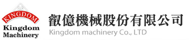 KINGDOM MACHINERY CO., LTD.