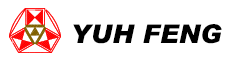 YUH FENG MACHINE INDUSTRIAL CO., LTD.